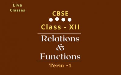 Relations and Functions (Class – XII)